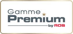 Gamme Premium by ROS Gamme Premium by ROS